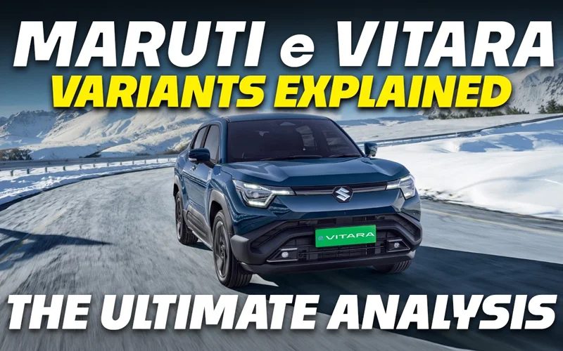2026 Maruti E Vitara Variants Explained (Delta 49, Zeta 61, Alpha 61) — Which One To Buy?